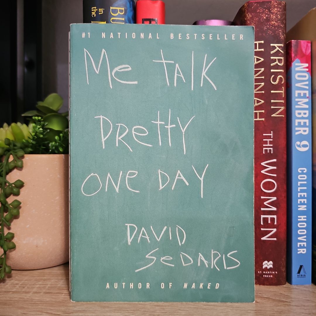 Me Talk Pretty One Day