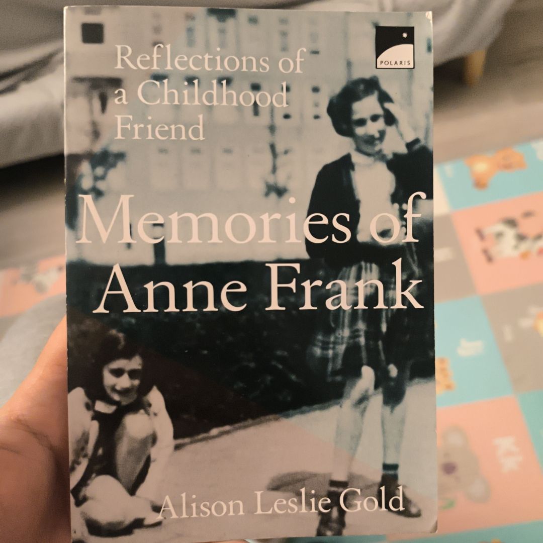 Memories of anne frank