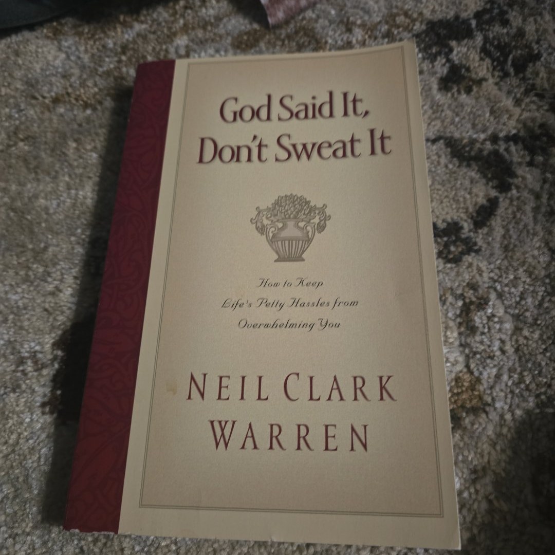 God Said It, Don't Sweat It