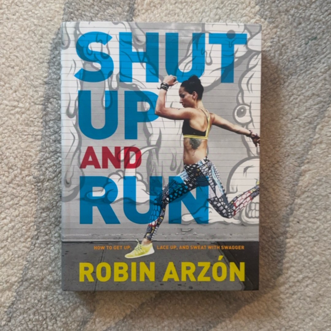 Shut up and Run