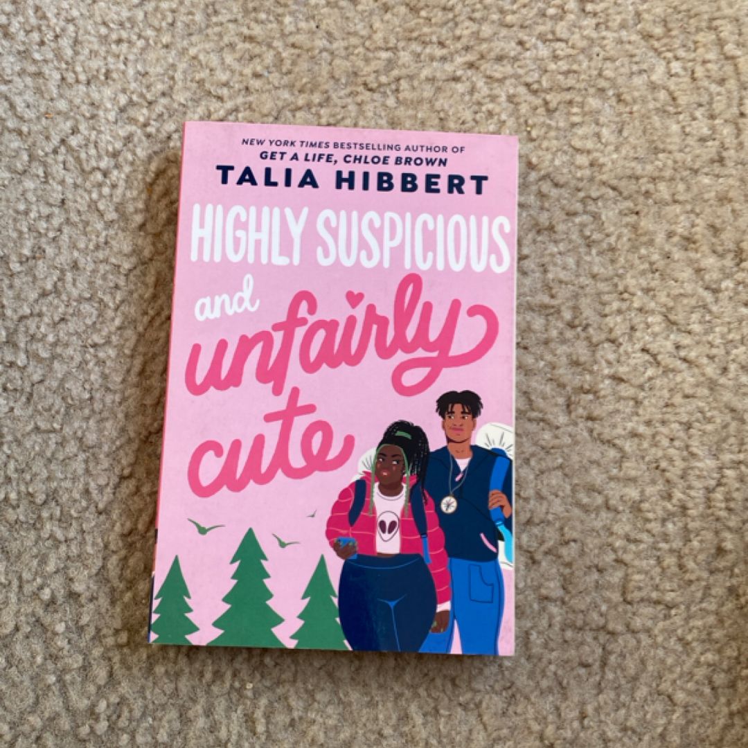 Highly Suspicious and Unfairly Cute