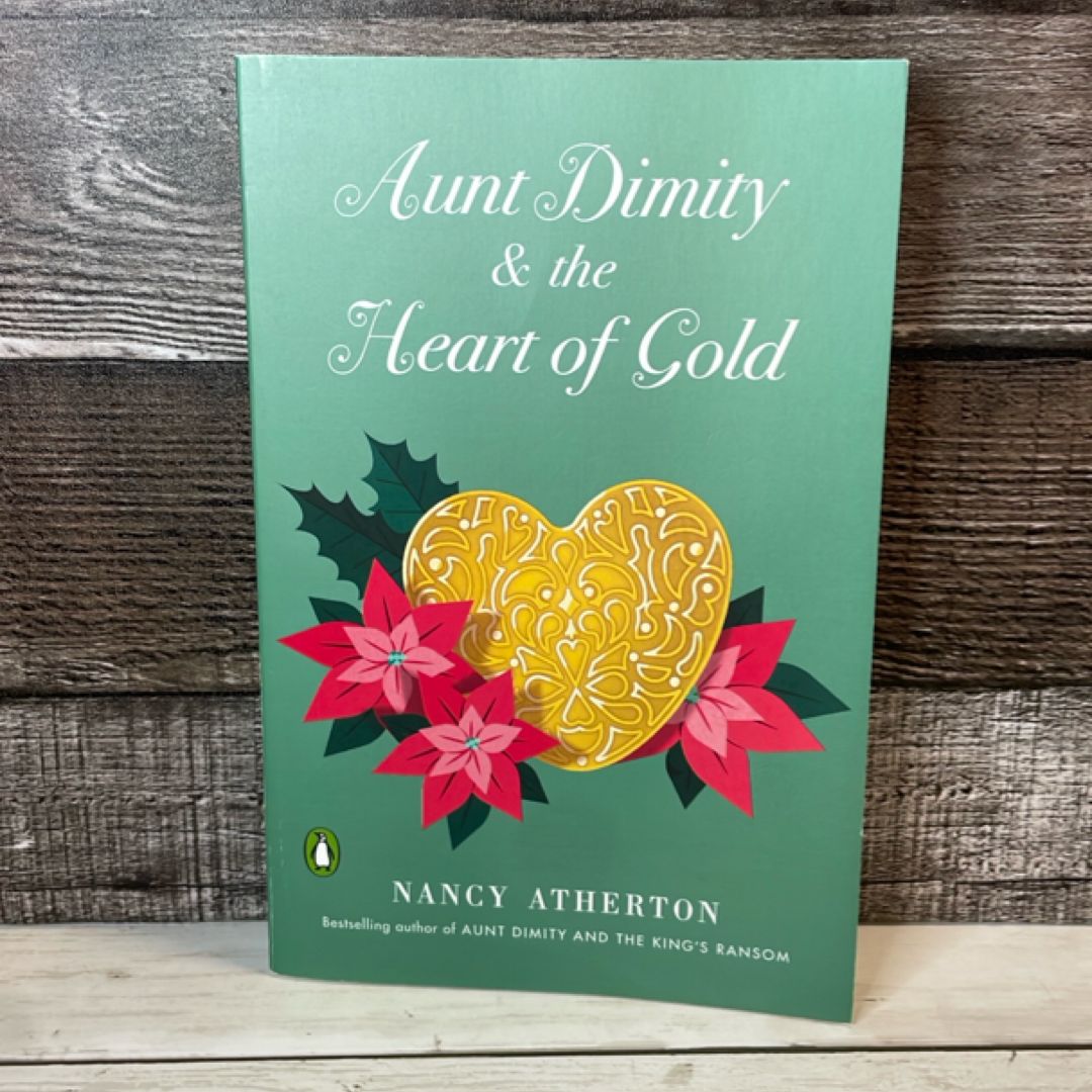 Aunt Dimity and the Heart of Gold