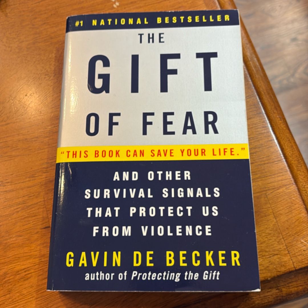 The Gift of Fear