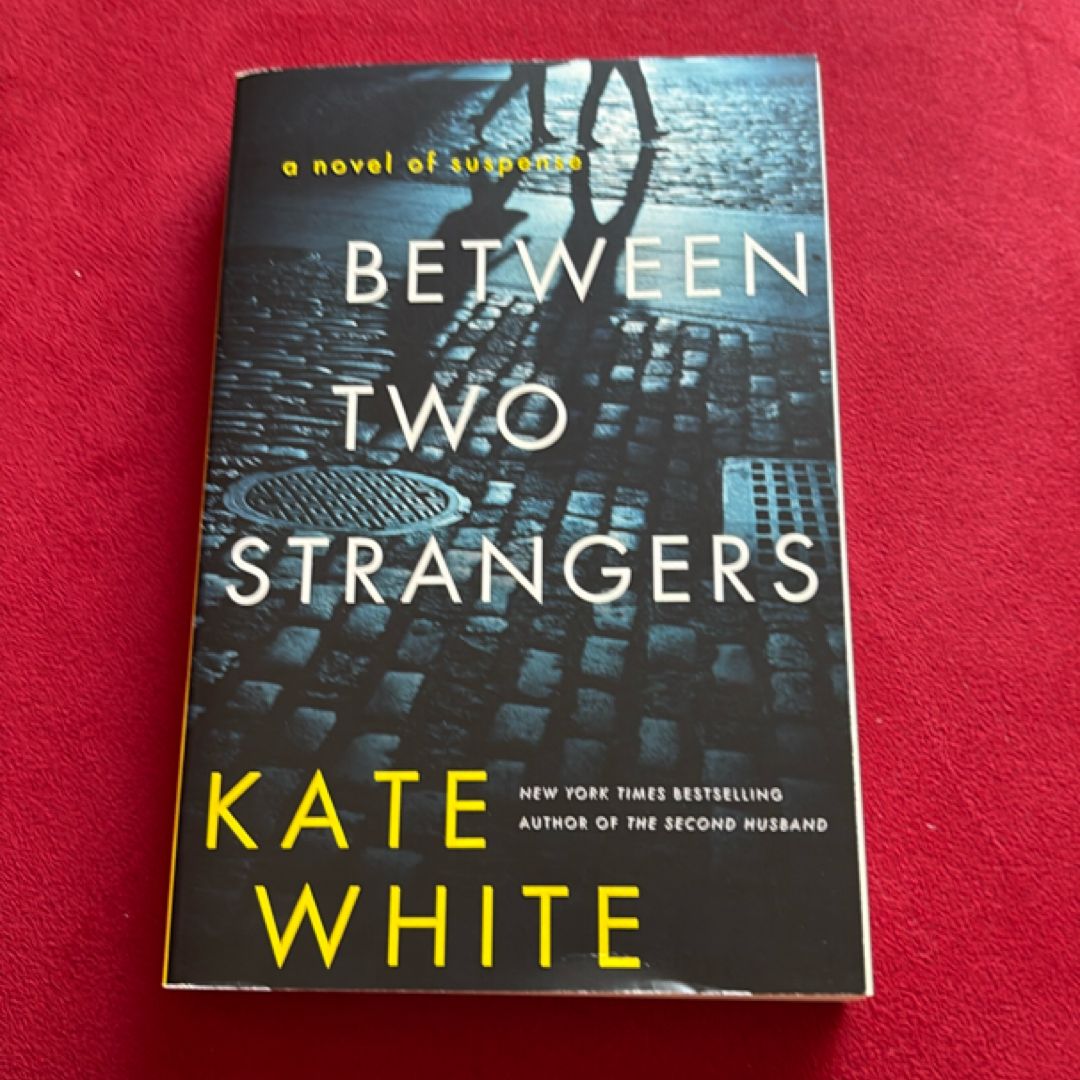 Between Two Strangers