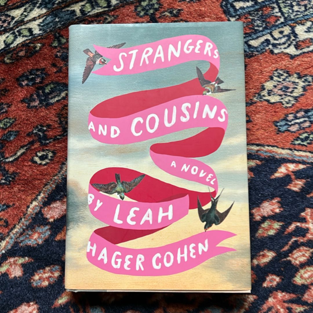 Strangers and Cousins
