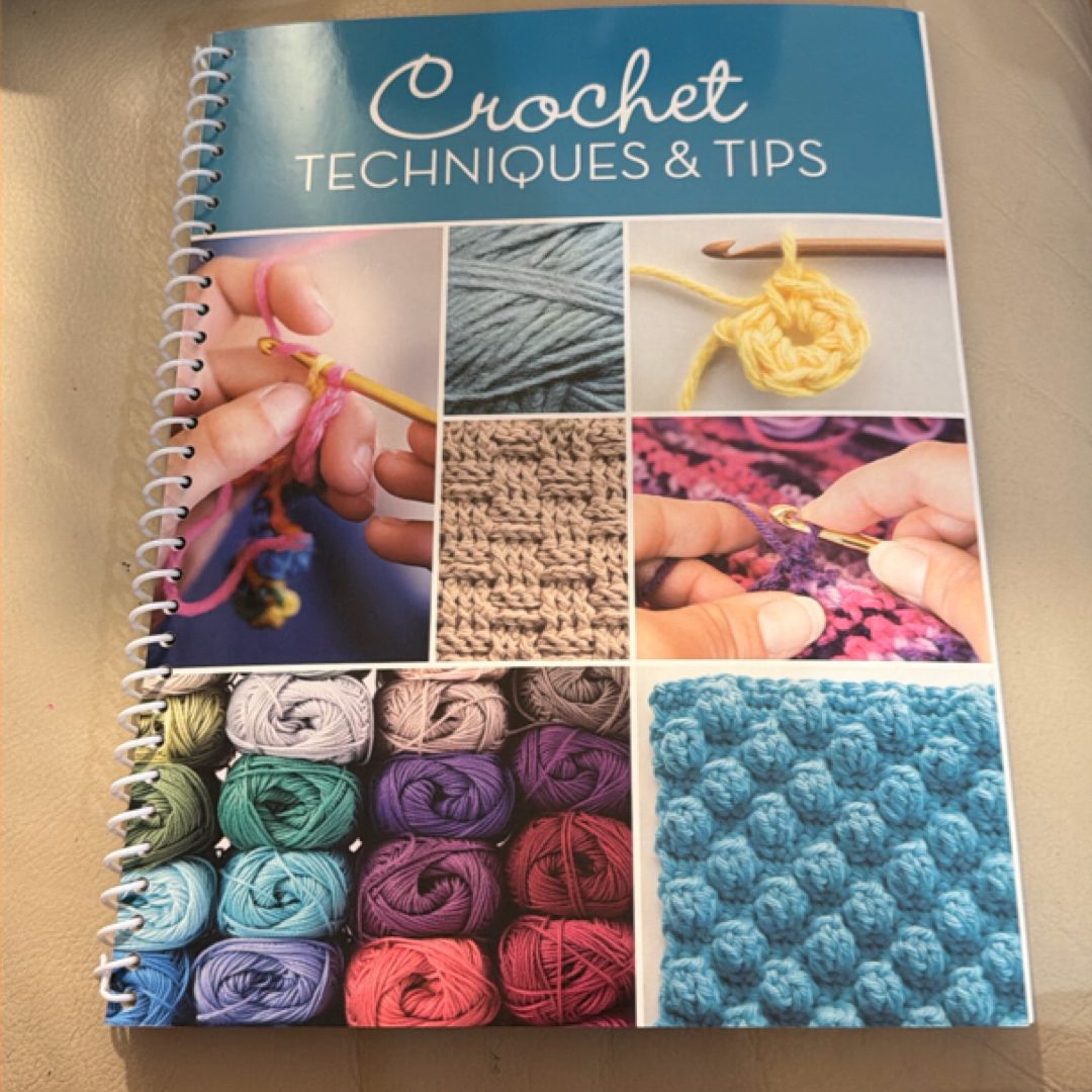 Crochet Techniques and Tips