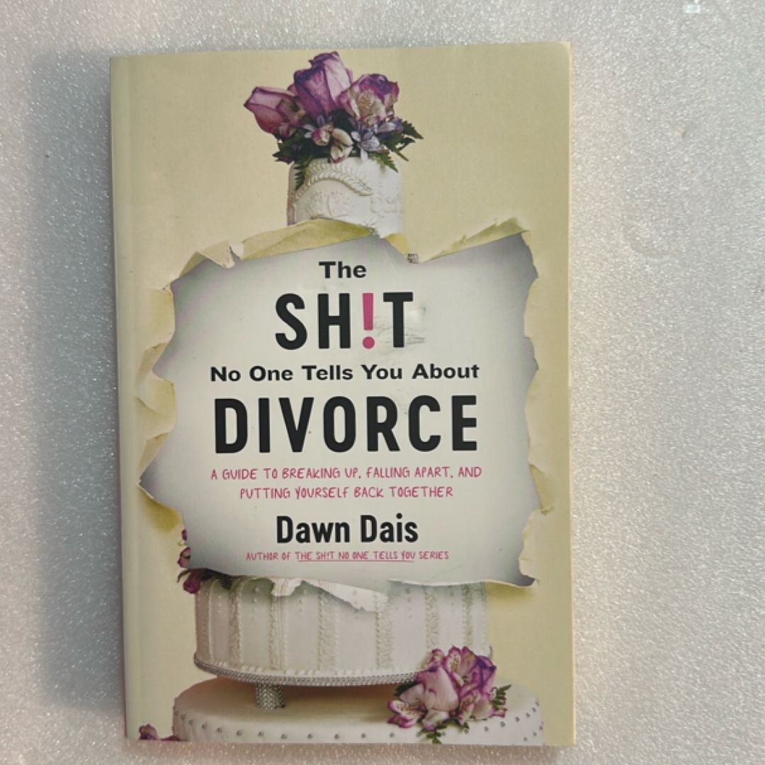 The Sh!t No One Tells You about Divorce