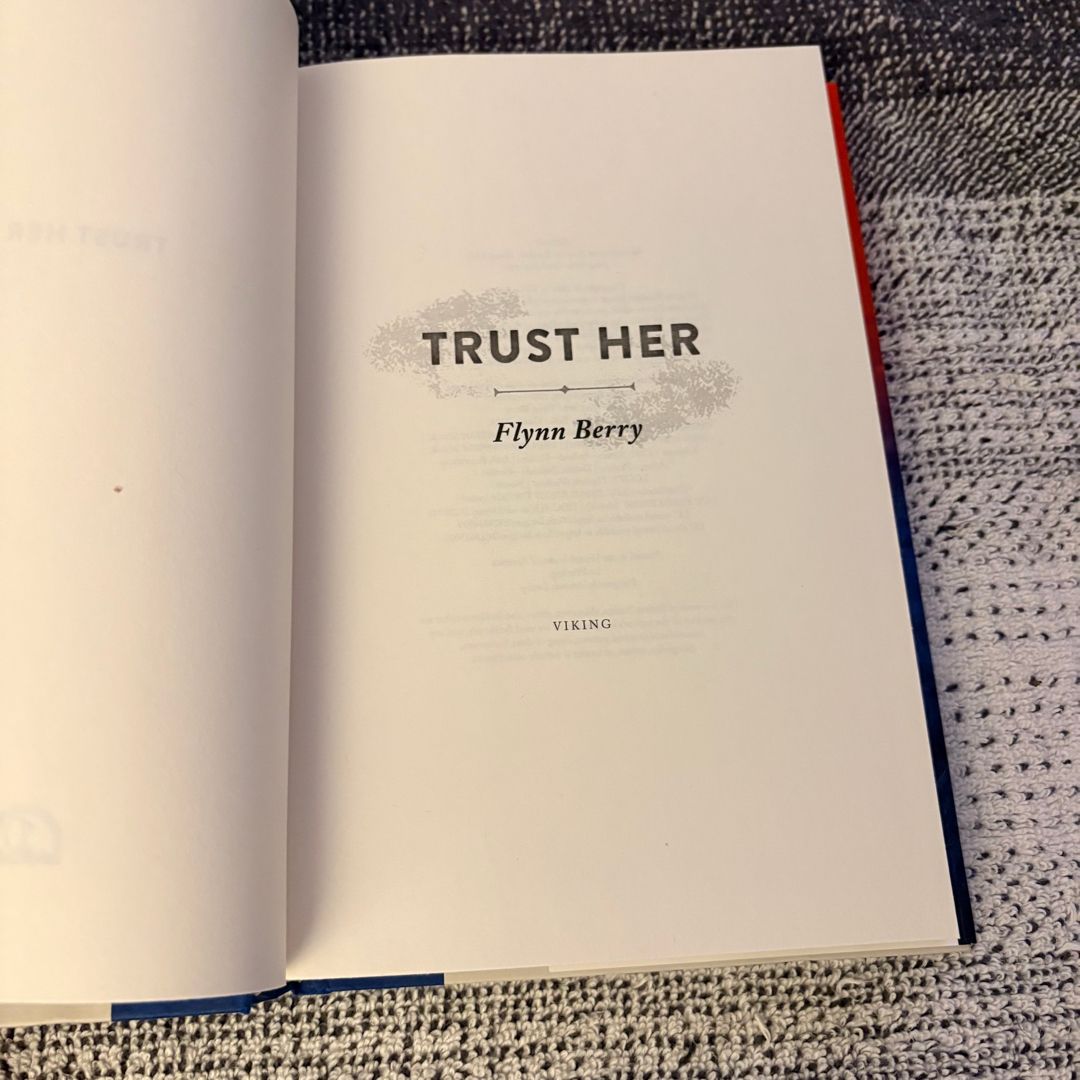 Trust Her