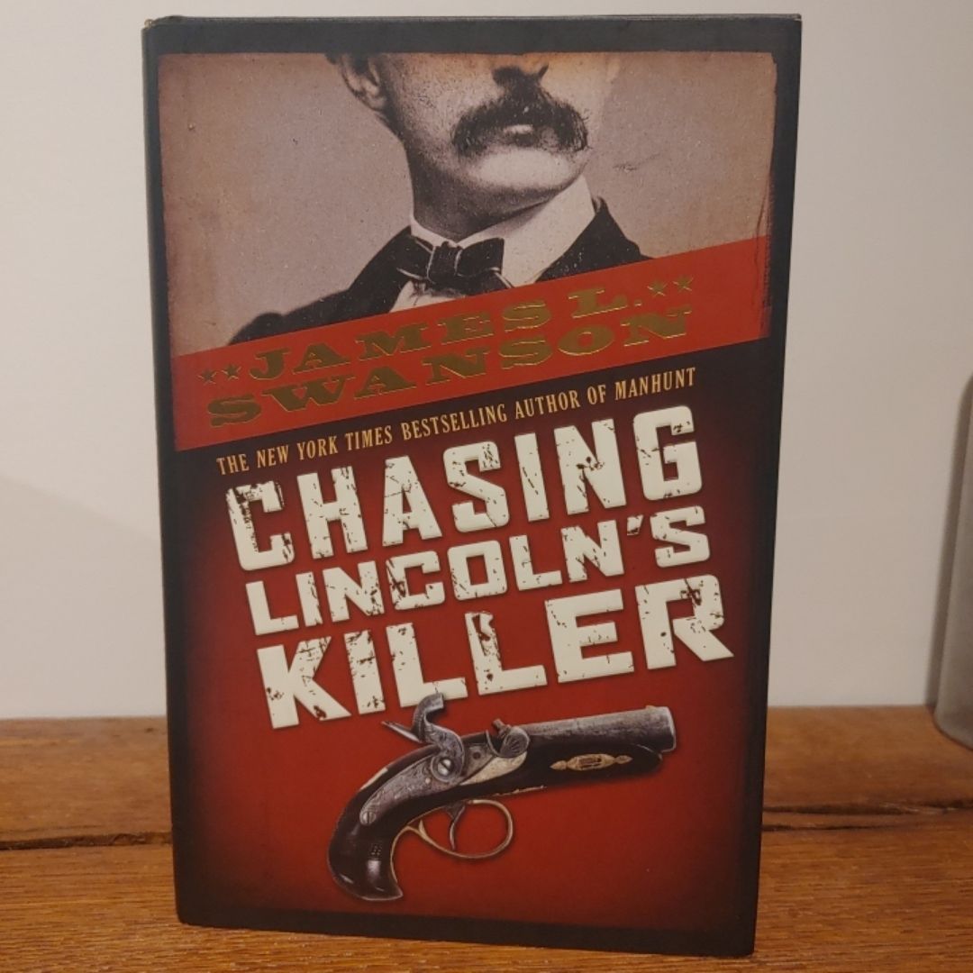Chasing Lincoln's Killer