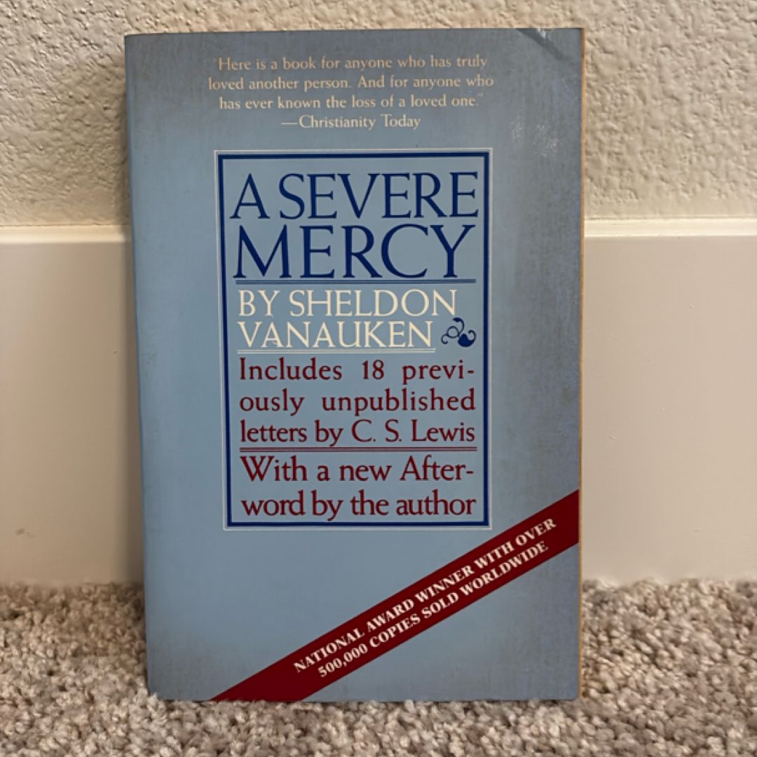 A Severe Mercy