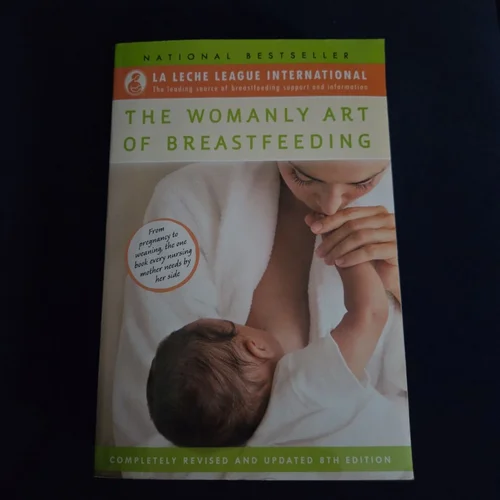 The Womanly Art of Breastfeeding