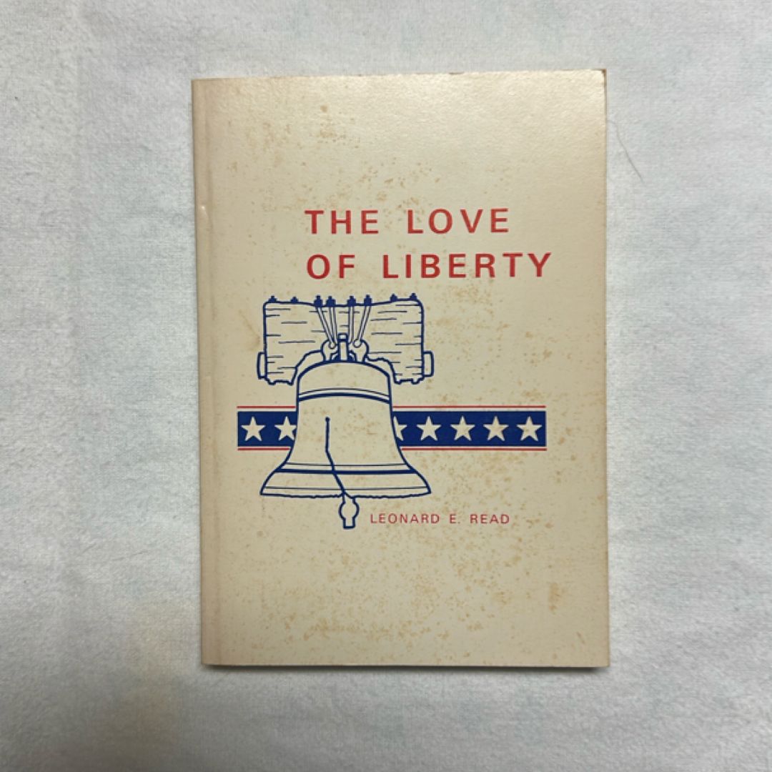 The Love of Liberty