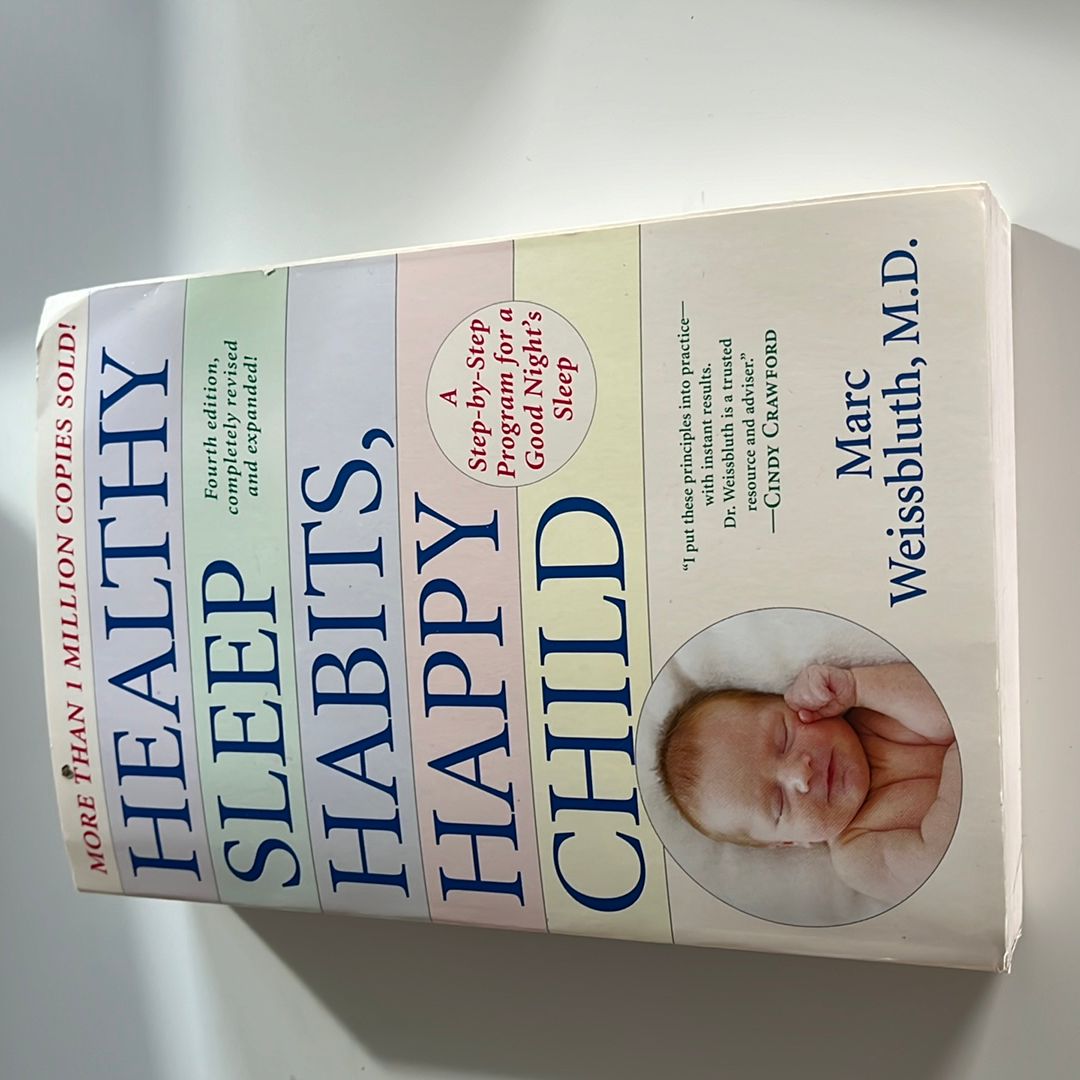 Healthy Sleep Habits, Happy Child, 4th Edition