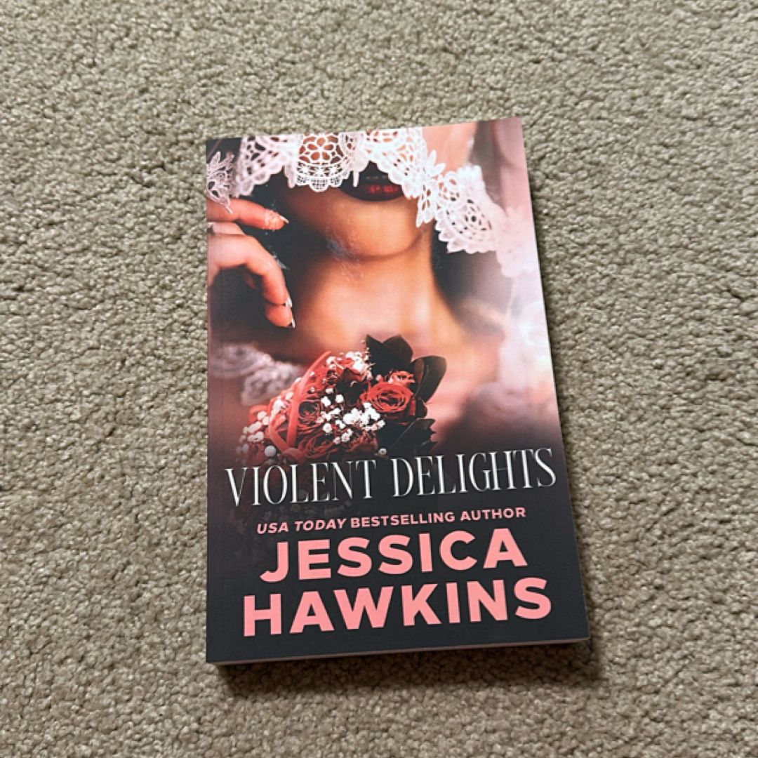 Violent Delights