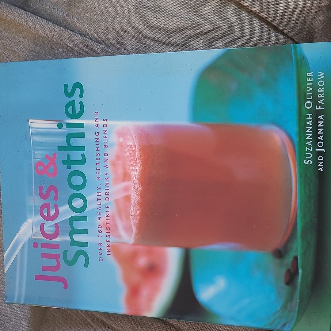Juices and Smoothies