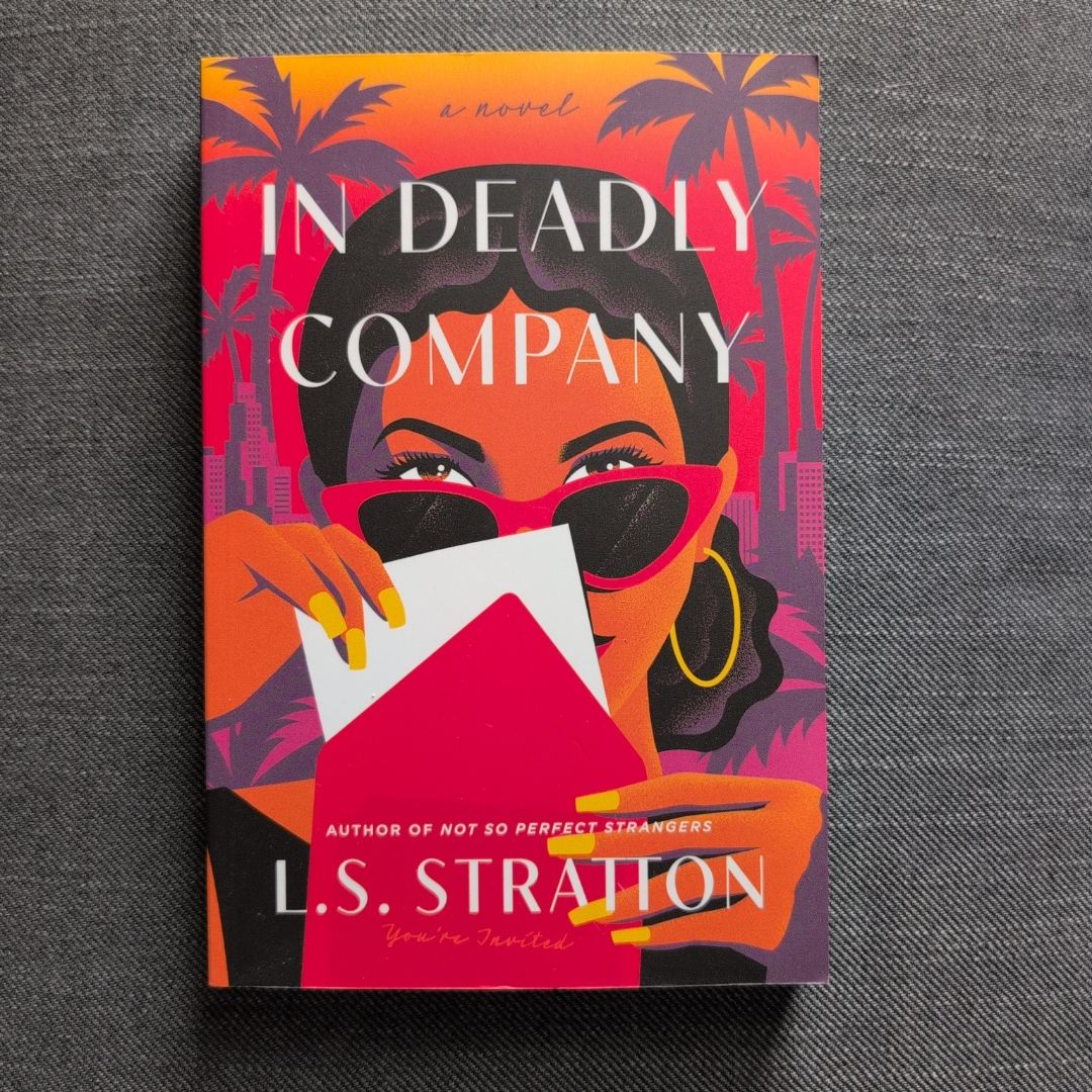 In Deadly Company