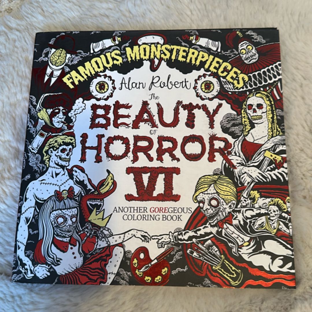 The Beauty of Horror 6: Famous Monsterpieces Coloring Book