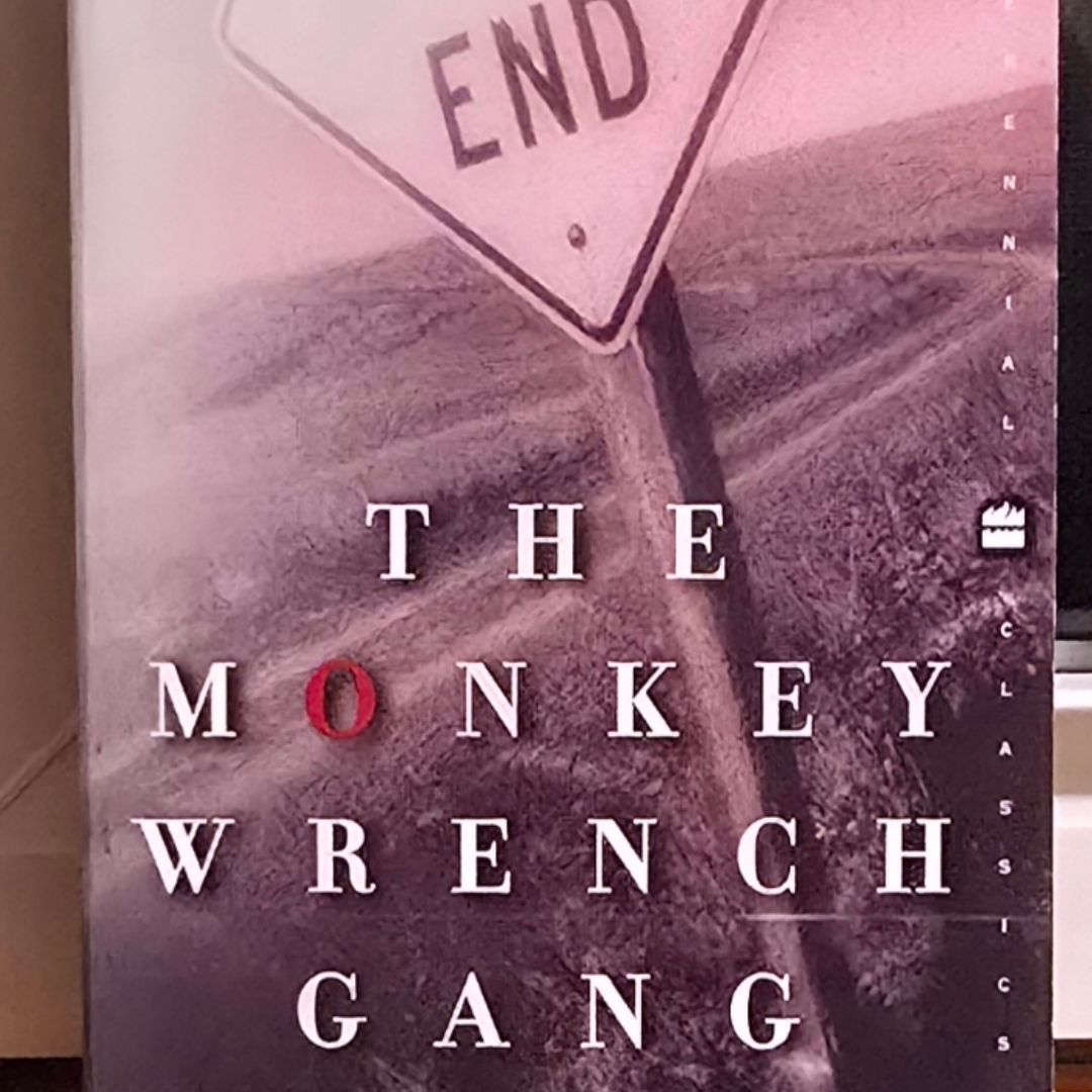 The Monkey Wrench Gang