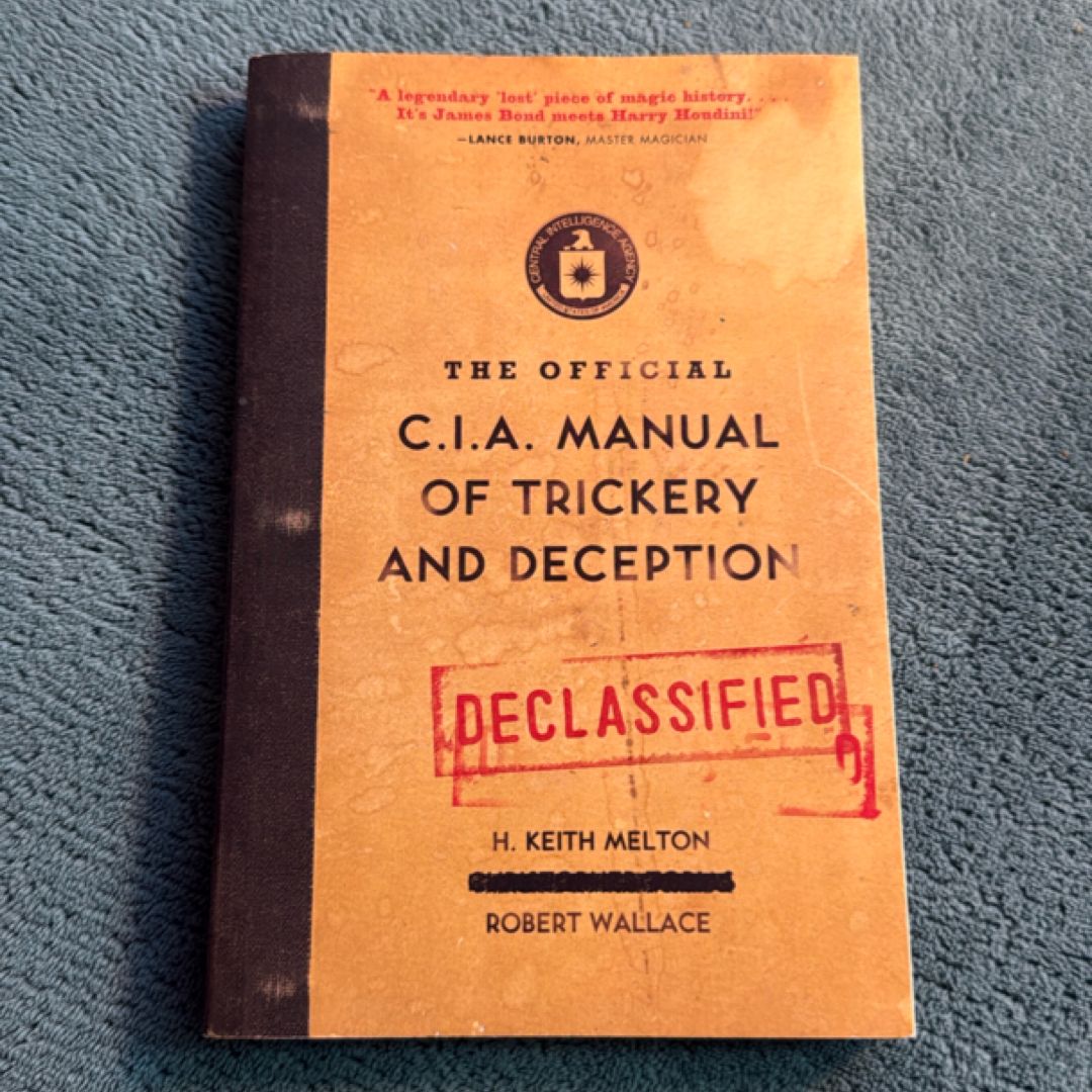 The Official CIA Manual of Trickery and Deception