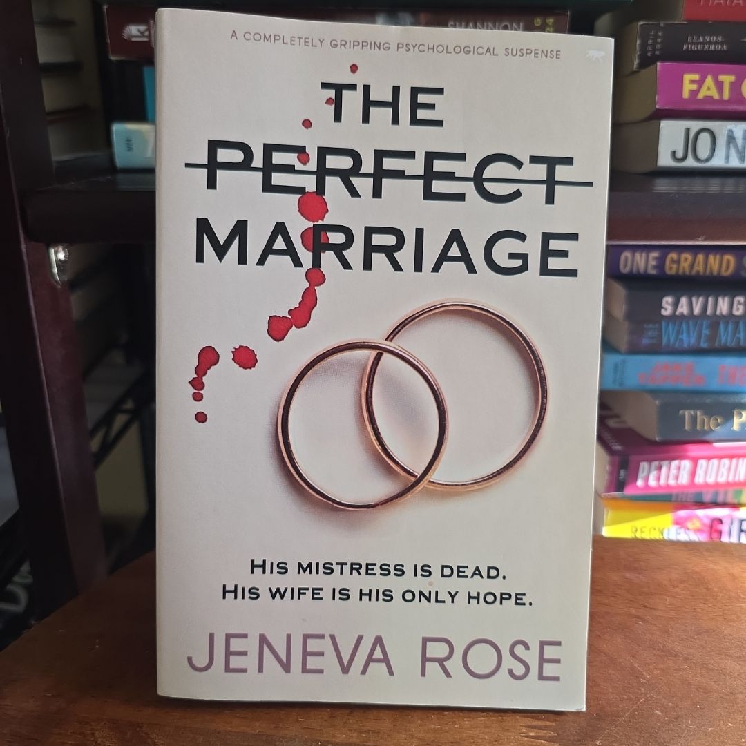 The Perfect Marriage