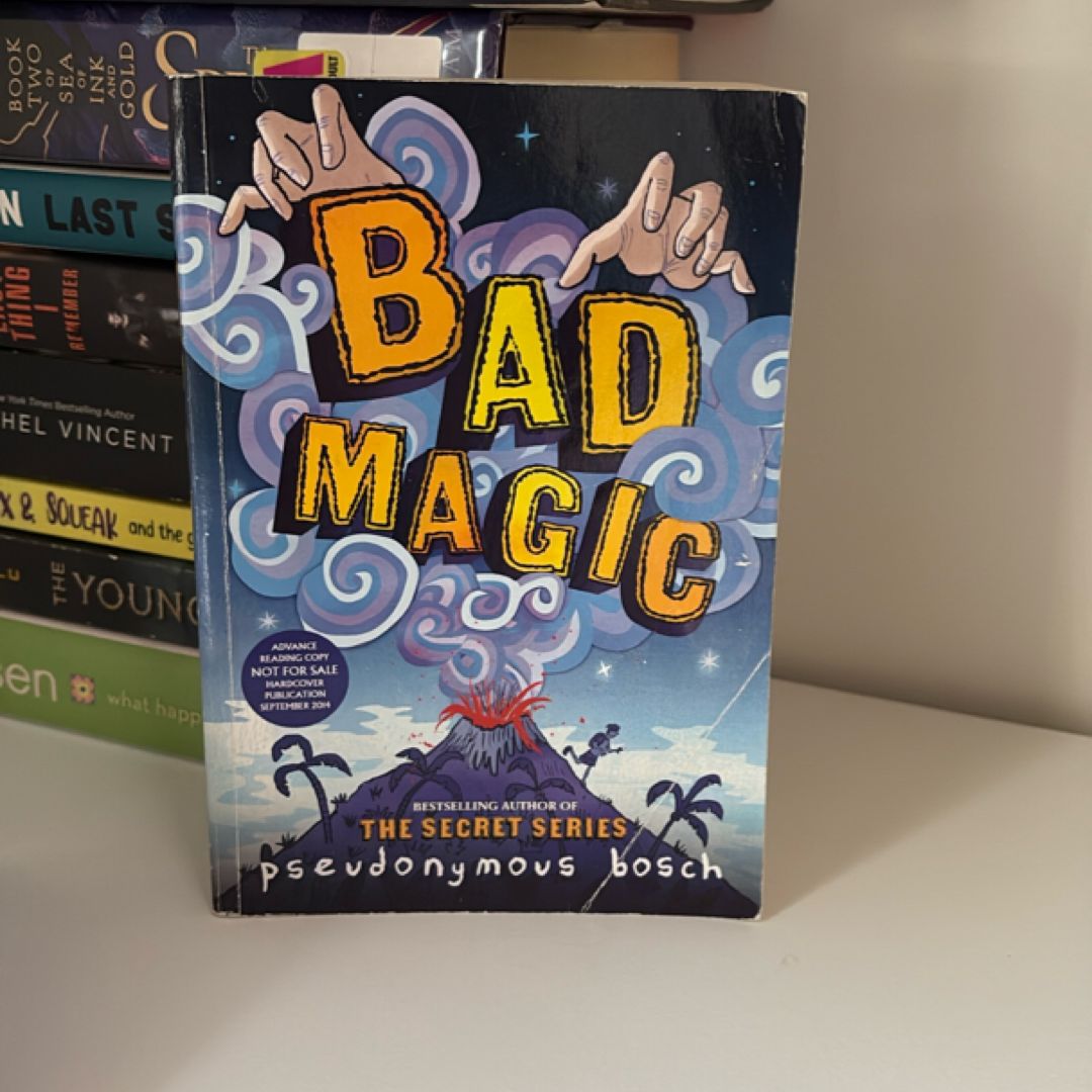 Bad Magic