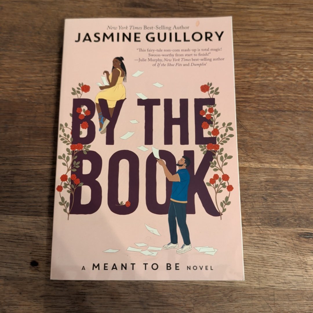 By the Book (a Meant to Be Novel)