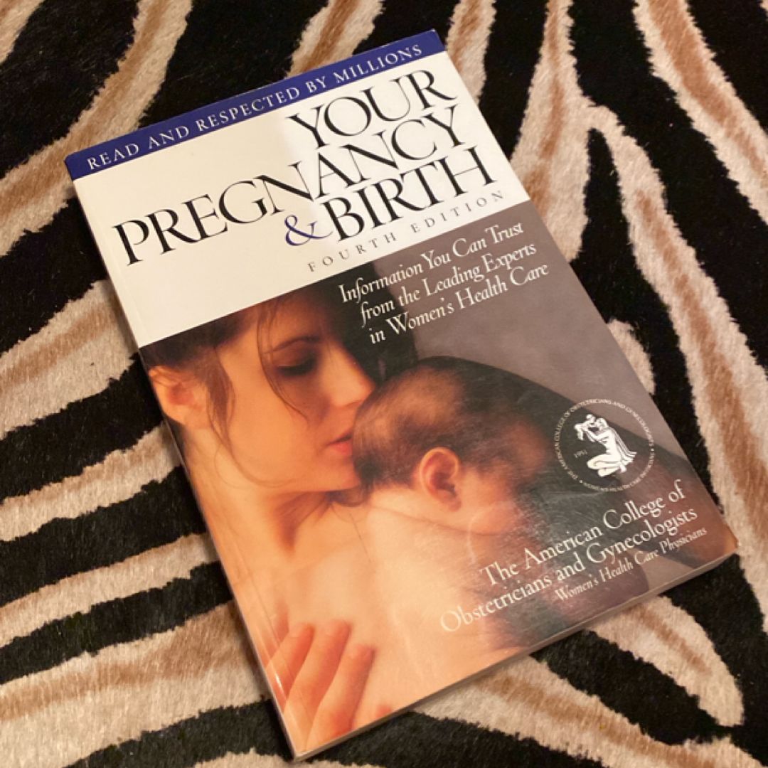 Your Pregnancy and Birth