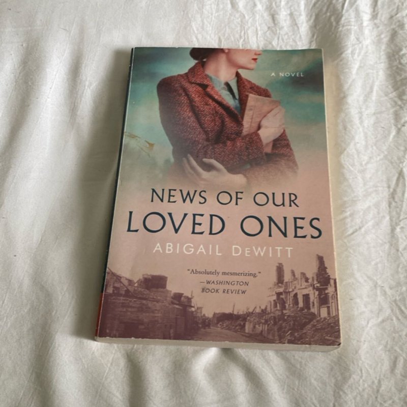 News of Our Loved Ones