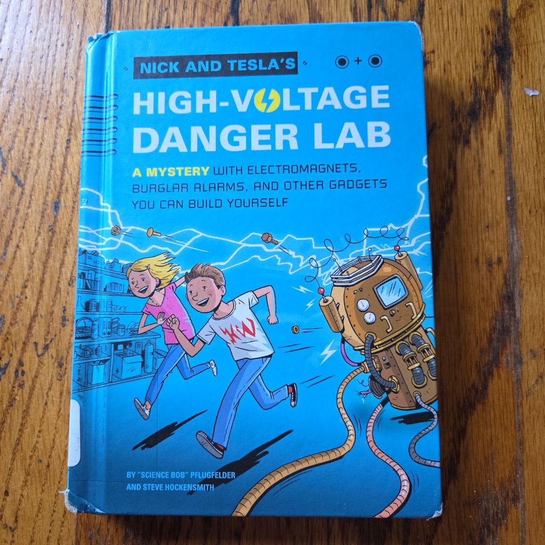 Nick and Tesla's High-Voltage Danger Lab