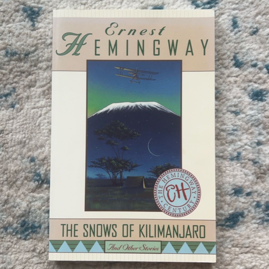 The Snows of Kilimanjaro and Other Stories