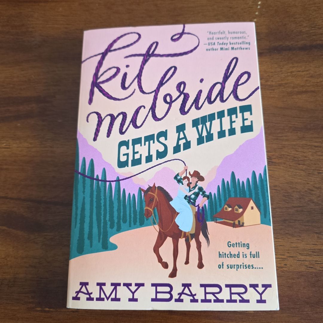 Kit Mcbride Gets a Wife