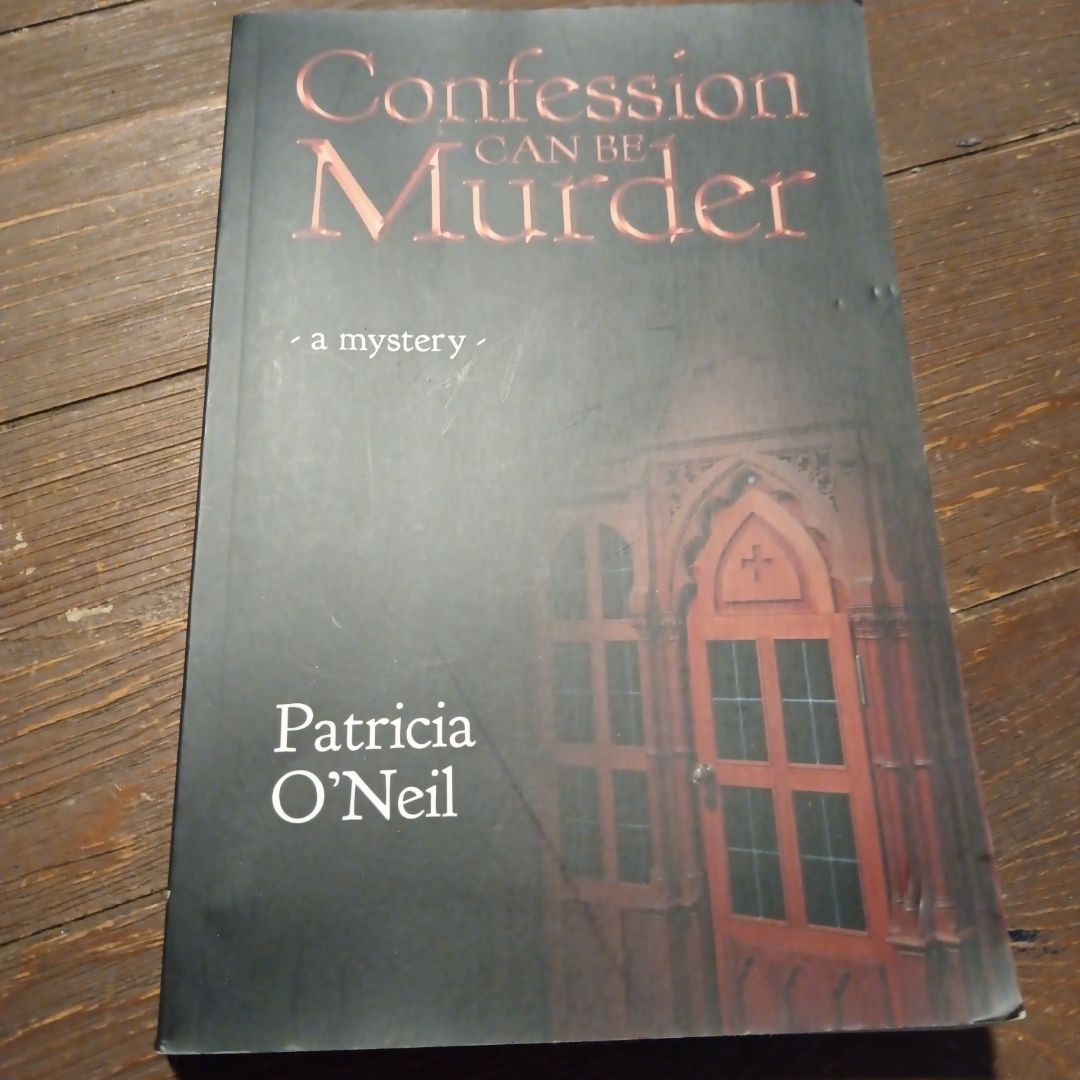 Confession Can Be Murder