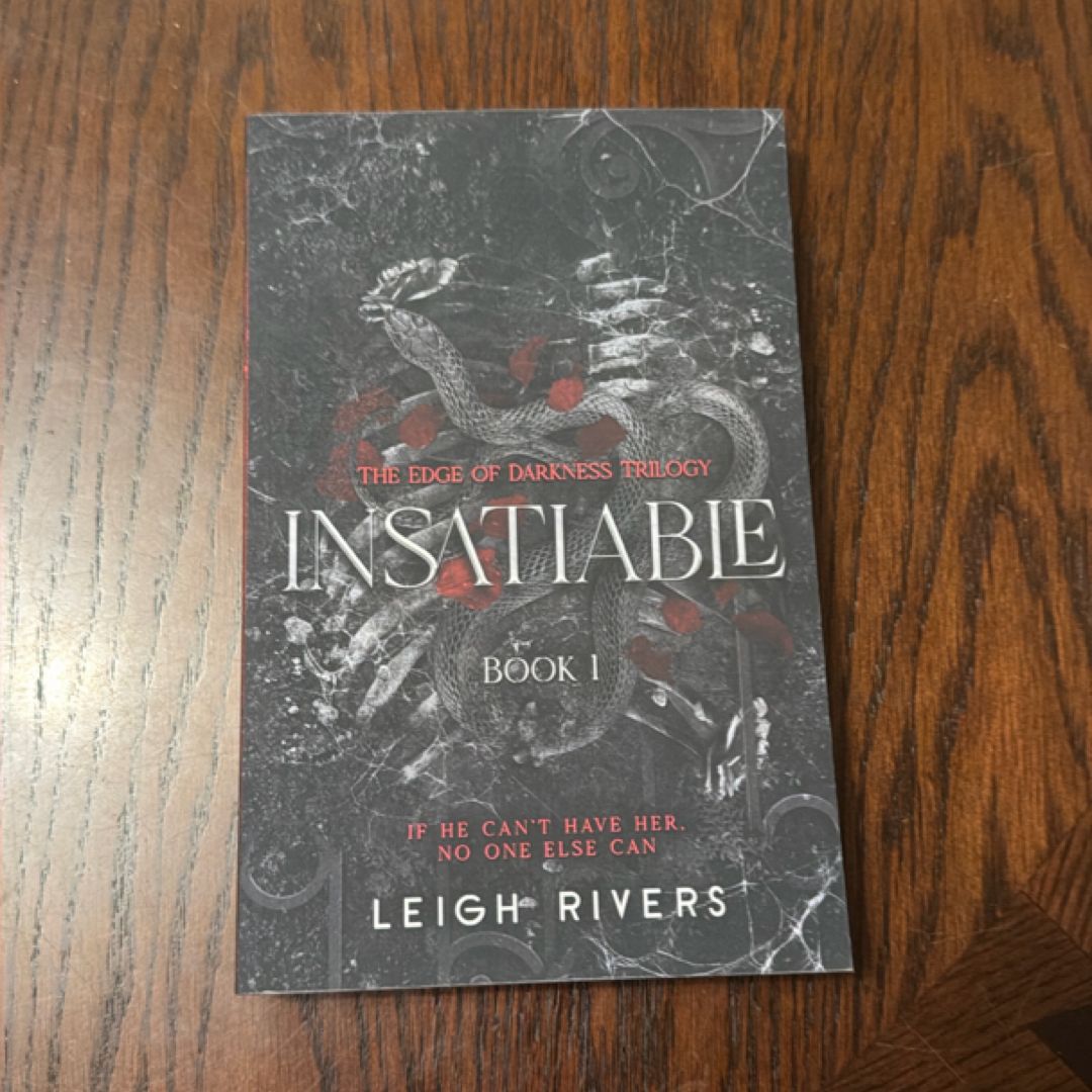 Insatiable (the Edge of Darkness