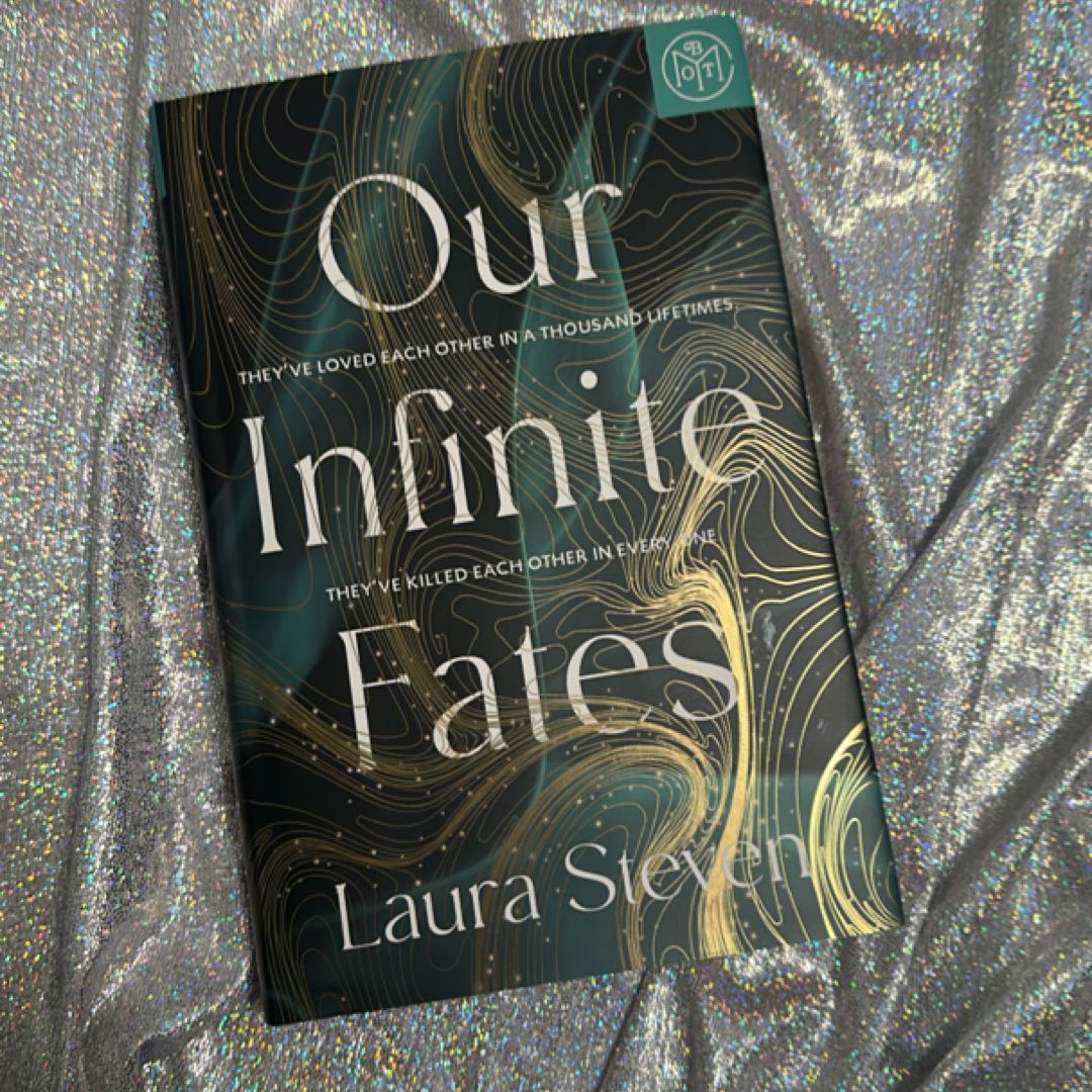 Our Infinite Fates