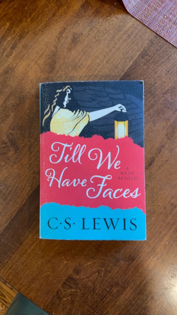 Till We Have Faces