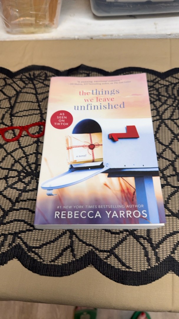 The Things We Leave Unfinished