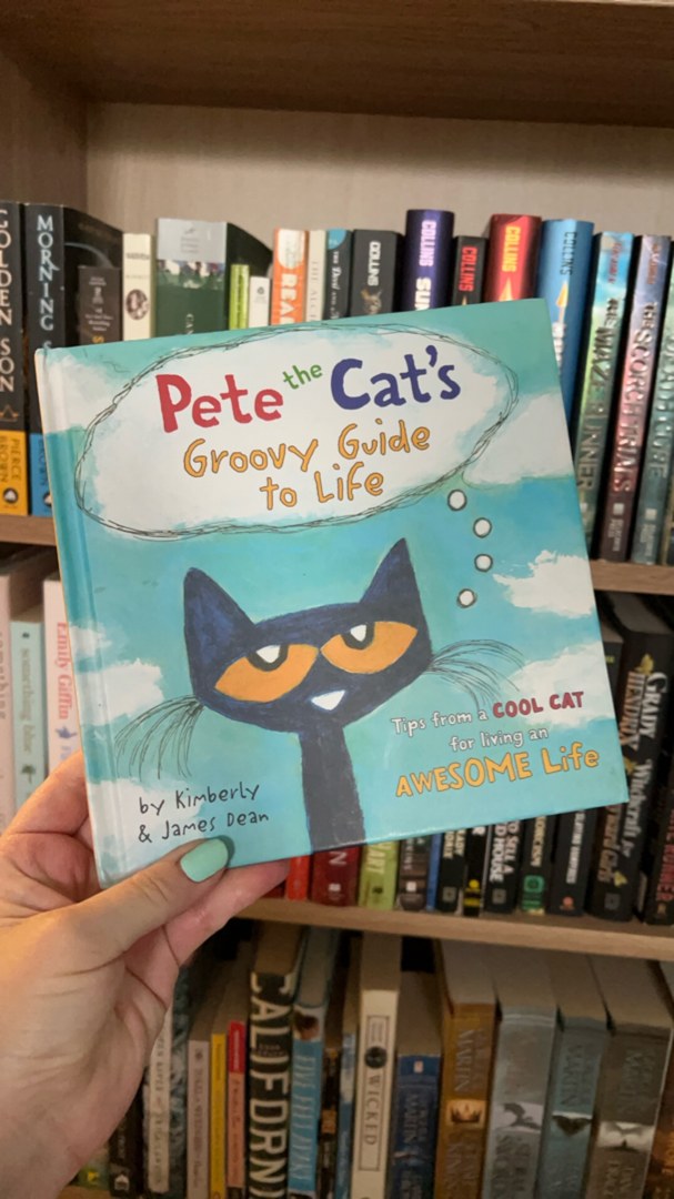 Pete the Cat's Groovy Guide to Life