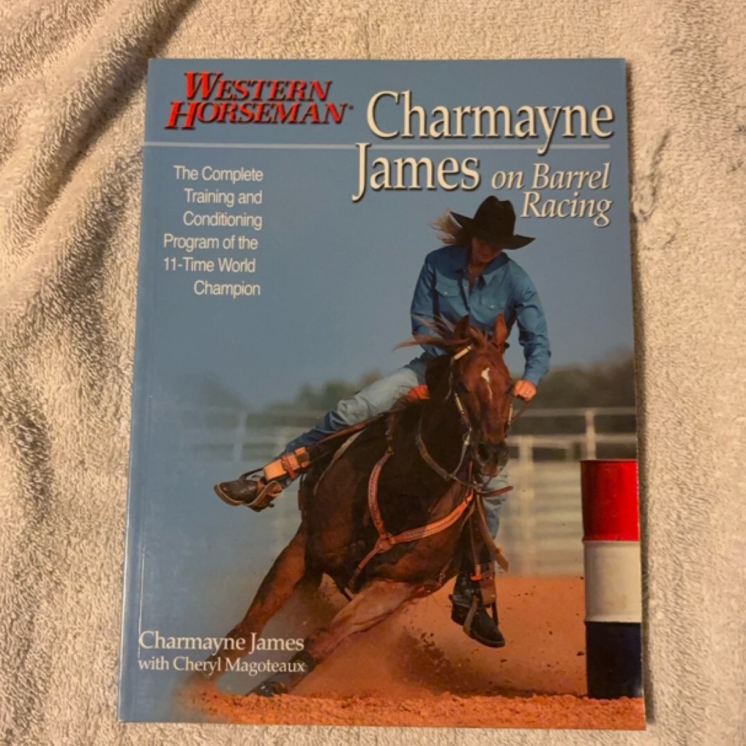 Charmayne James on Barrel Racing