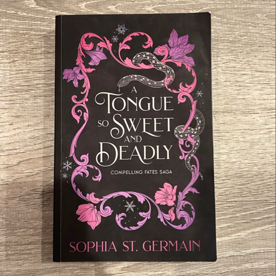 A Tongue So Sweet and Deadly