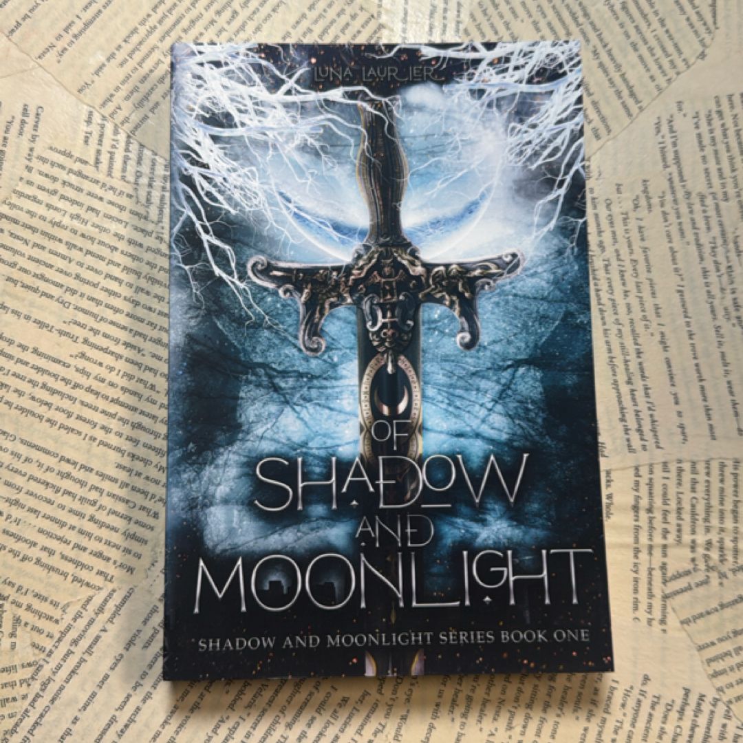 Of Shadow and Moonlight