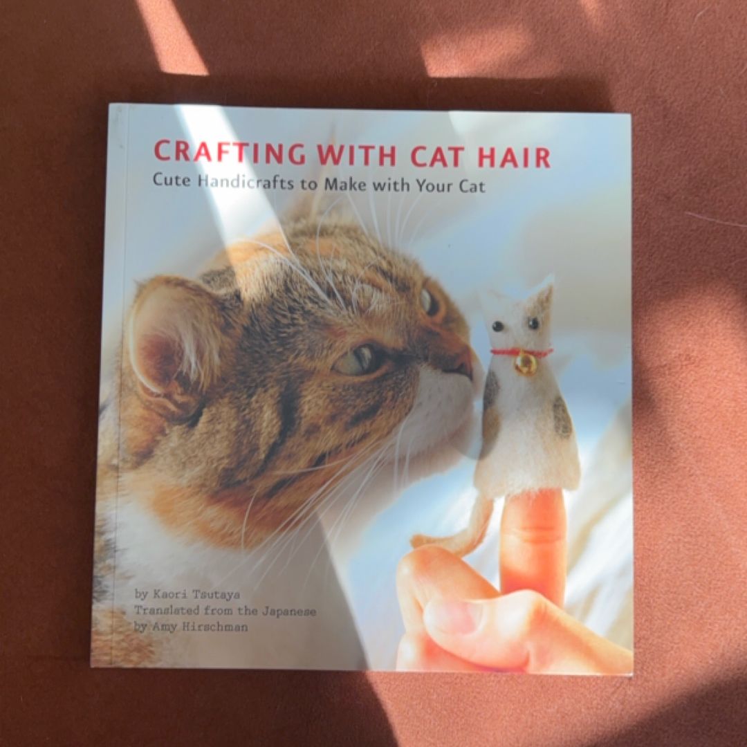 Crafting with Cat Hair