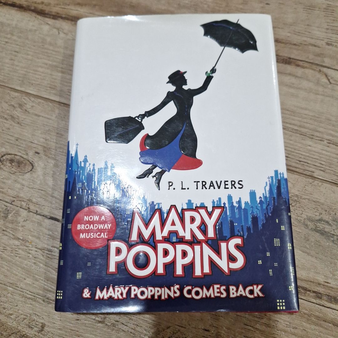 Mary Poppins and Mary Poppins Comes Back