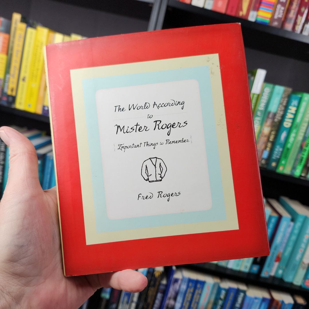 The World According to Mister Rogers