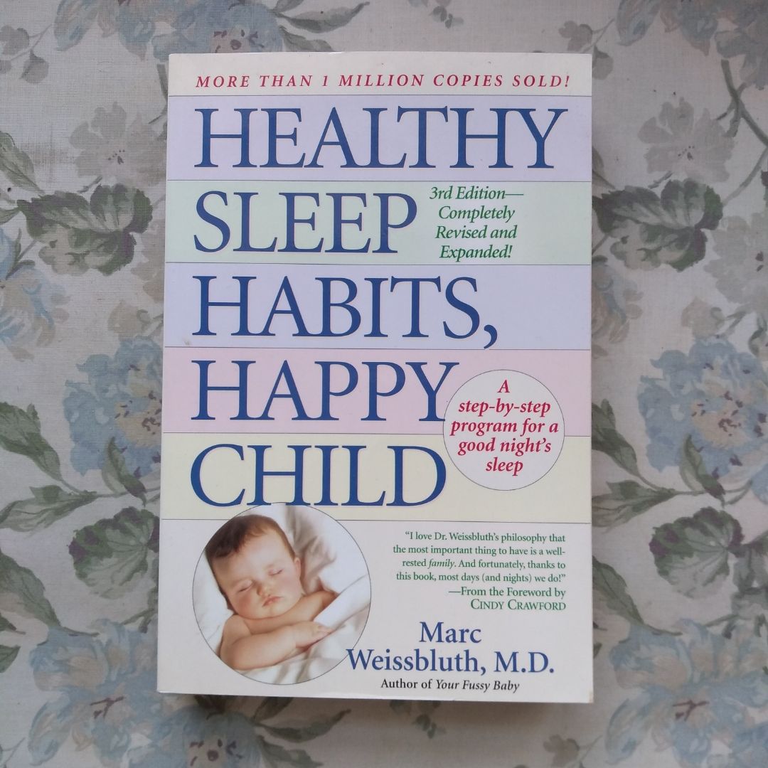 Healthy Sleep Habits, Happy Child