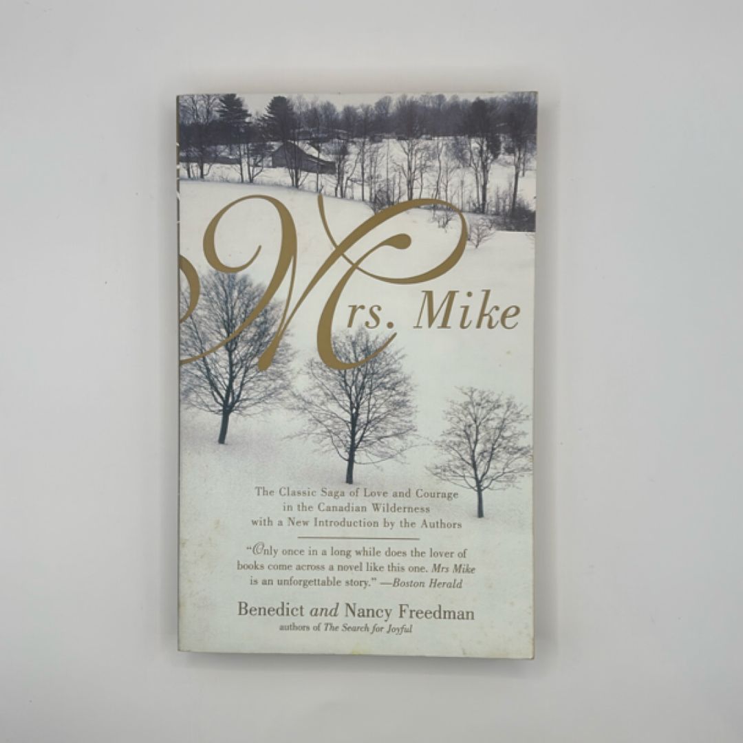 Mrs. Mike by Benedict Freedman; Nancy Freedman