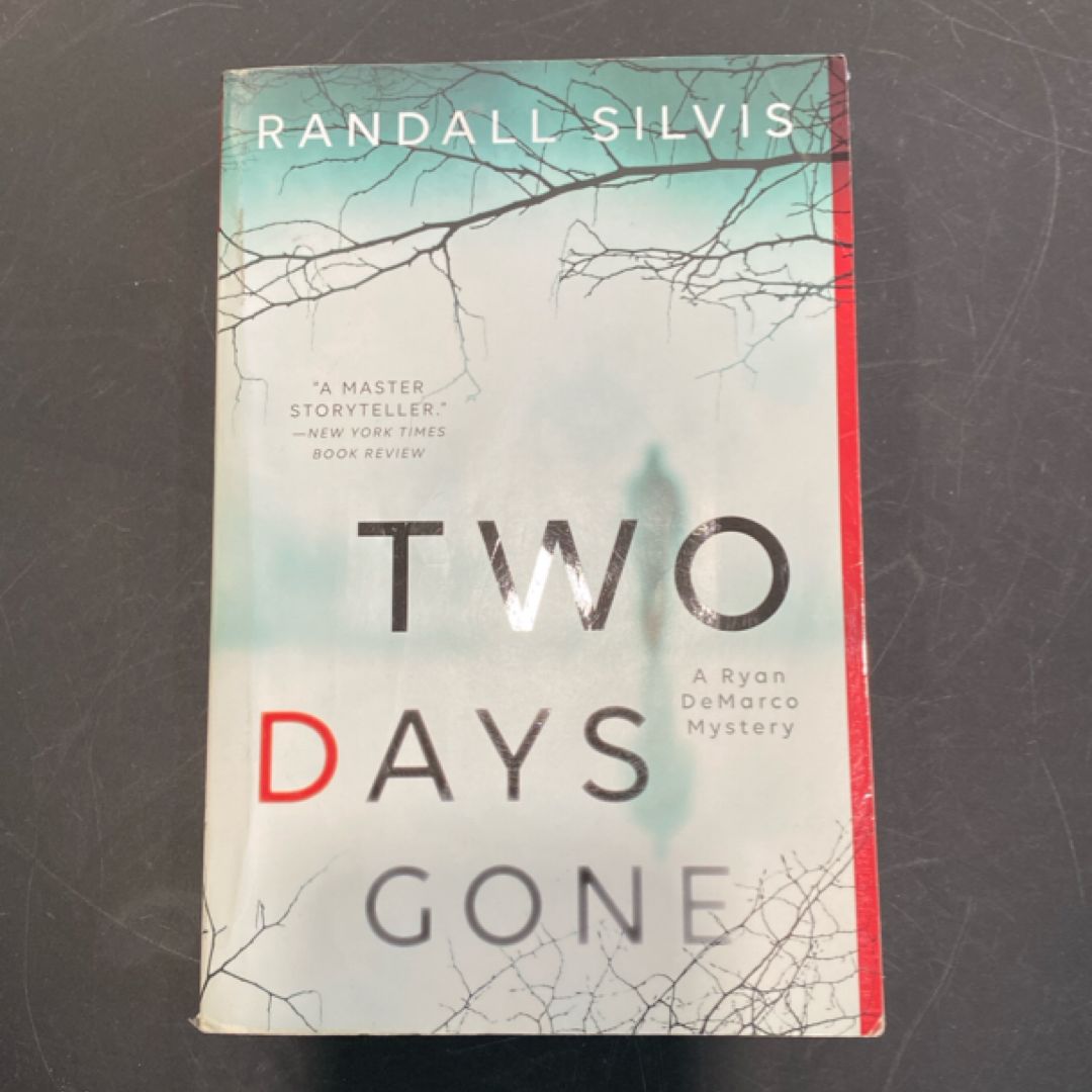 Two Days Gone