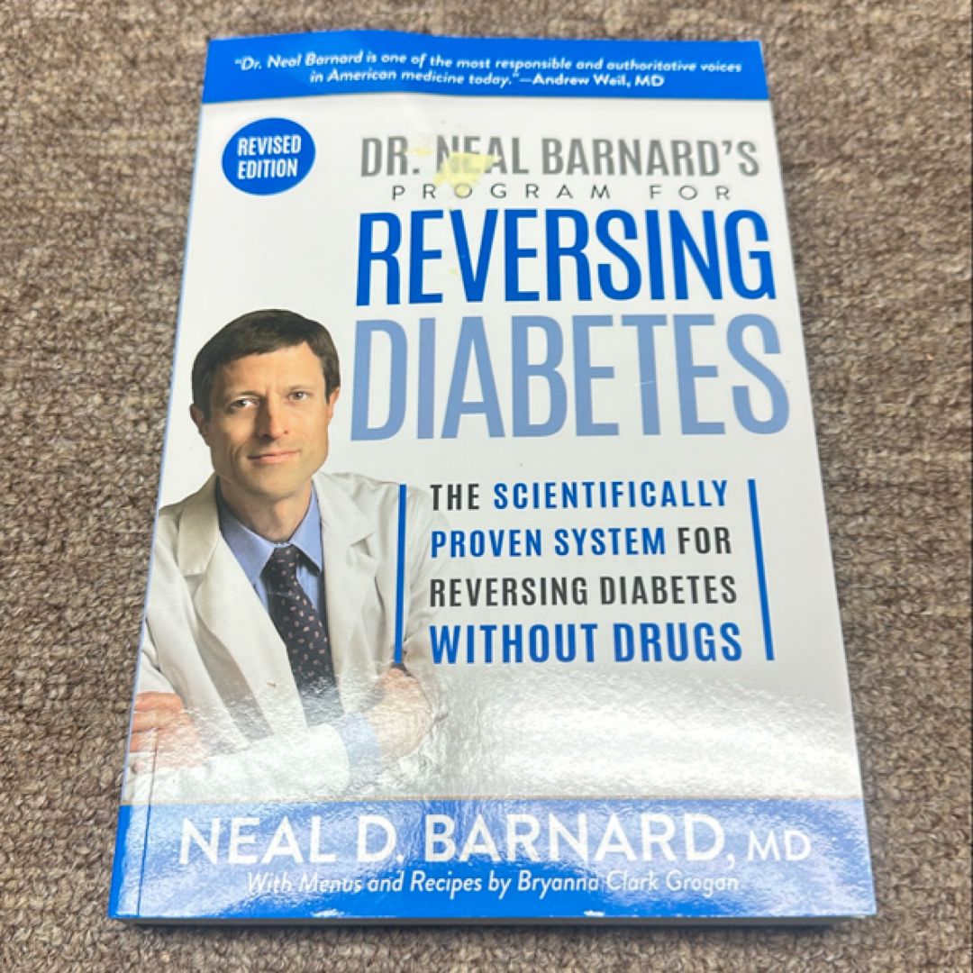 Dr. Neal Barnard's Program for Reversing Diabetes