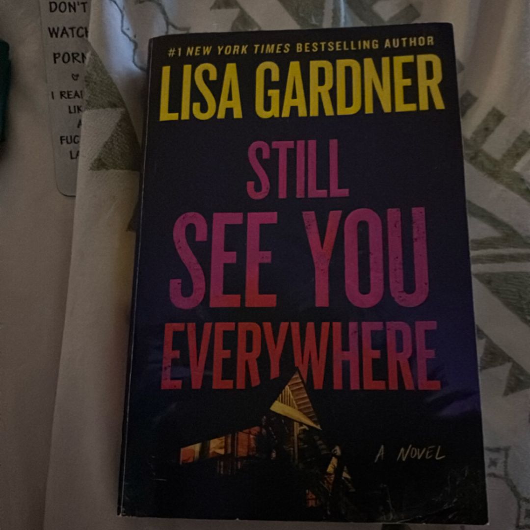 Still See You Everywhere