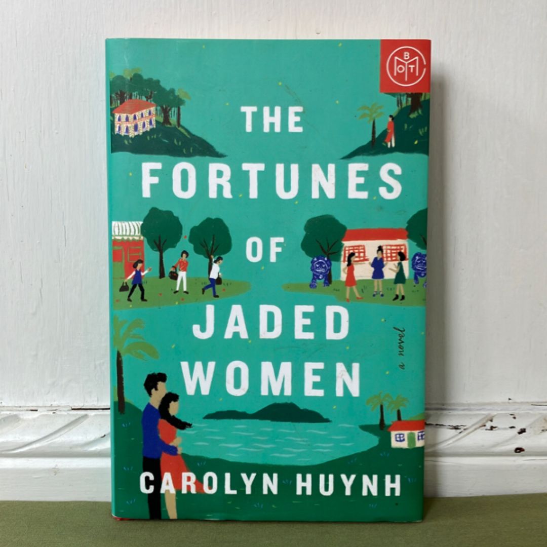 The Fortunes of Jaded Women
