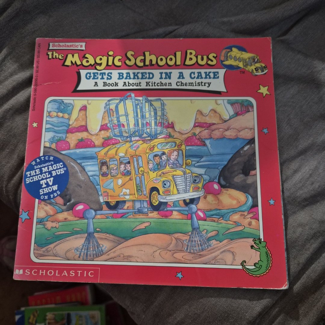 The Magic School Bus Gets Baked in a Cake